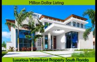 Million Dollar Listing | luxurious waterfront property south florida