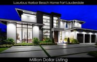Million Dollar Listing   Luxurious Harbor Beach home in Fort Lauderdale